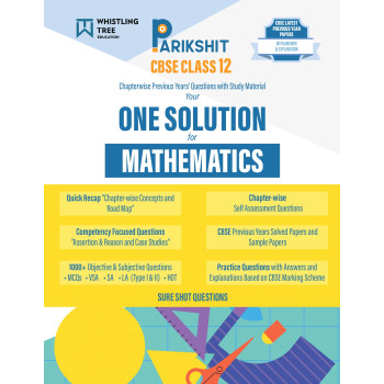 Parikshit CBSE ONE SOLUTION Class 12th Mathematics | Chapterwise Questions & Study Material with Sample Papers and Latest Solved Papers for 2026 Board Exam Parikshit CBSE ONE SOLUTION Class 12th Mathematics | Chapterwise Questions & Study Material with Sample Papers and Latest Solved Papers for 2026 Board Exam